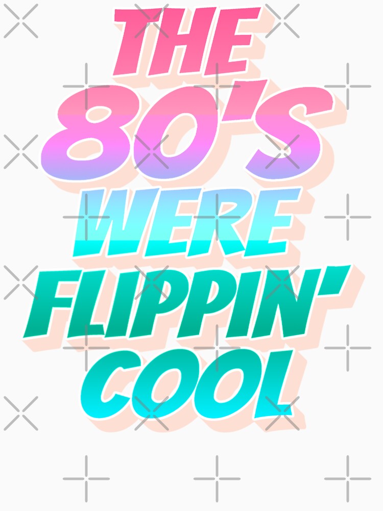 Pastel Ombre The 80's Were Flippin' Cool, Retro Style Design by TrulyEpoque Unisex , , , Long Sleeve Tee