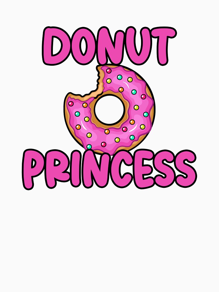 Donut Princess Funny Donut Birthday by SwankyFine Unisex , , , Long Sleeve Tee