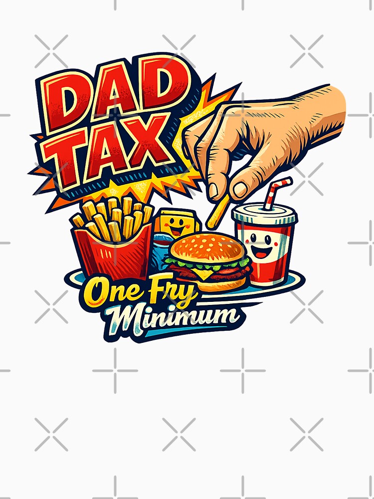 This funny fast-food-inspired Dad Tax design by Threadnovax Unisex , , , Long Sleeve Tee