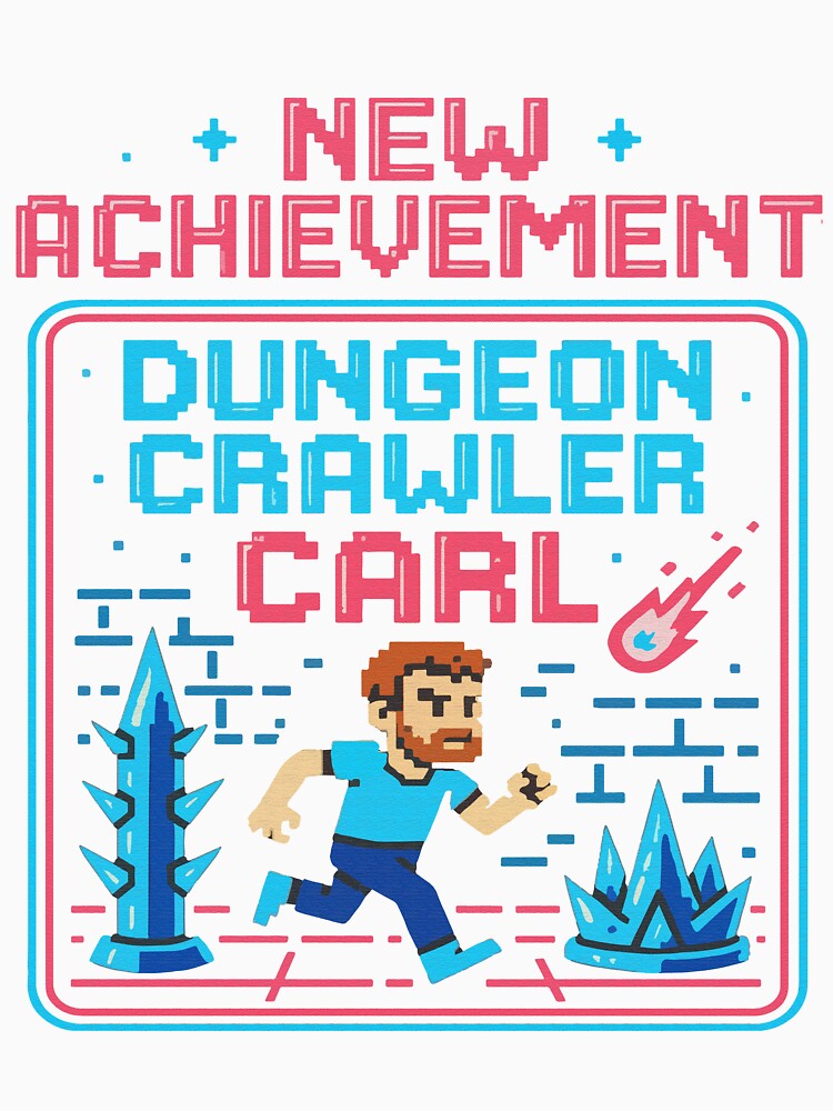 New Achievement Dungeon Crawler Carl Book Lover by RamblingsRose Unisex , , , Long Sleeve Tee