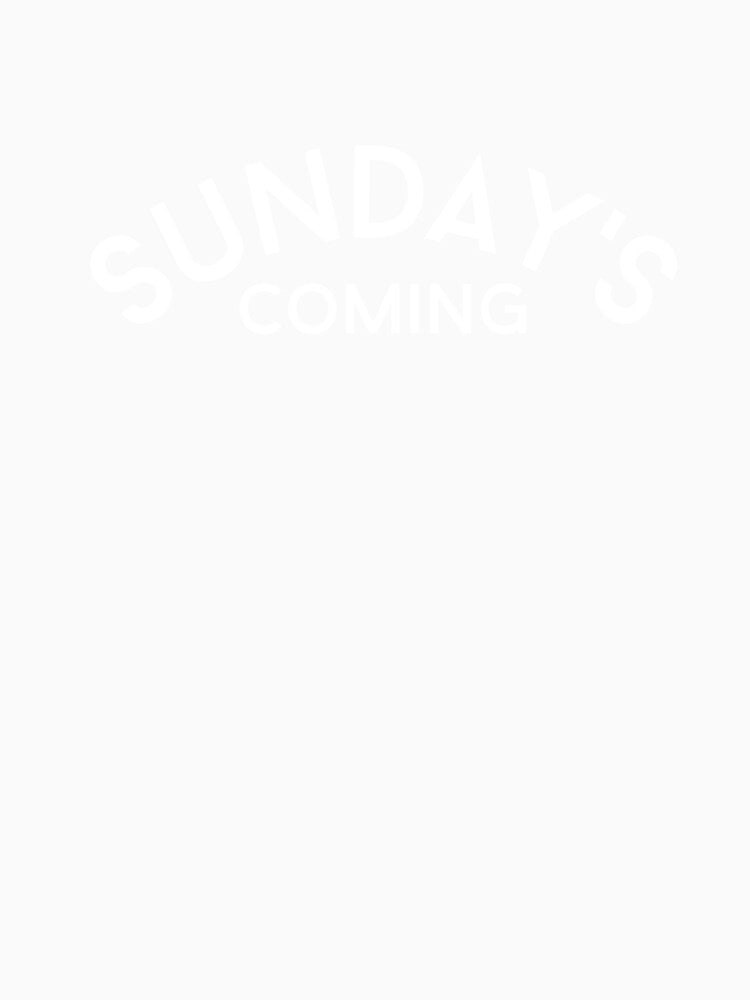 Sundays Coming by GoldenPearPress Unisex , , , Long Sleeve Tee