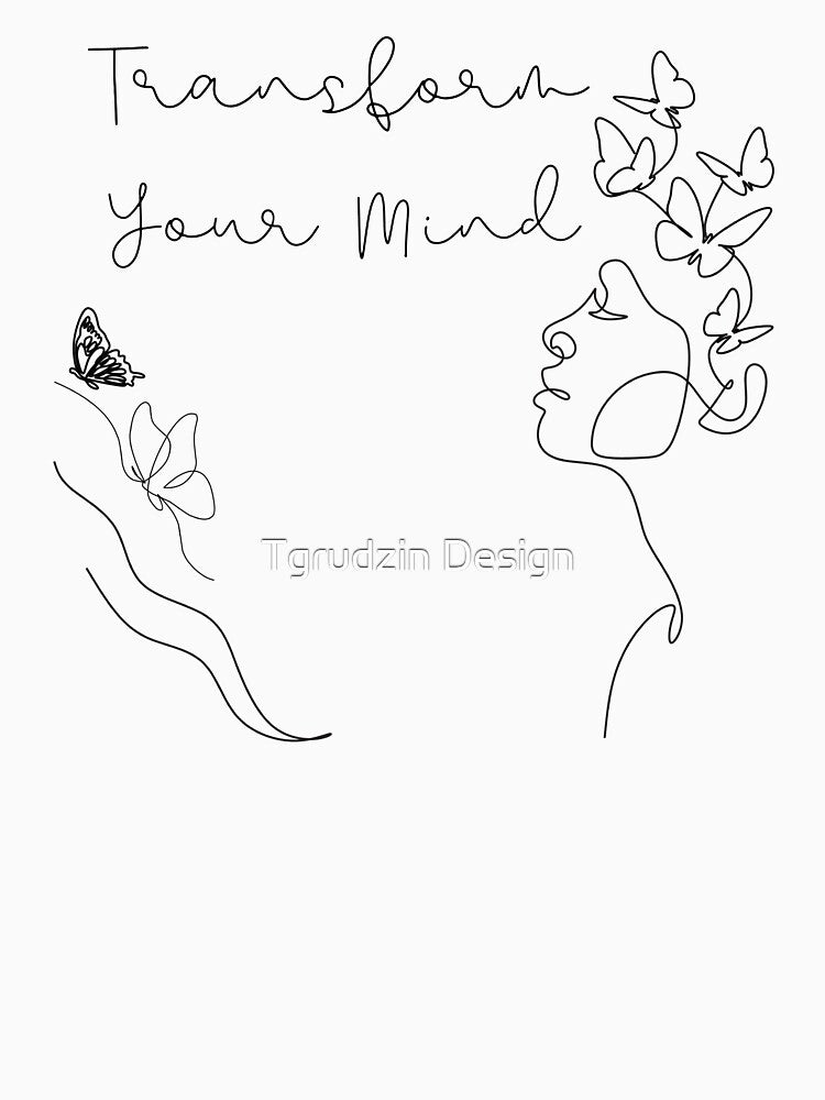 Minimalist Woman with Butterfly – Transform Your Mind Art by Tgrudzin Design