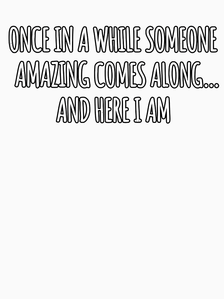 Sarcastic Quote by kittyonmyofoot Unisex , , , Long Sleeve Tee