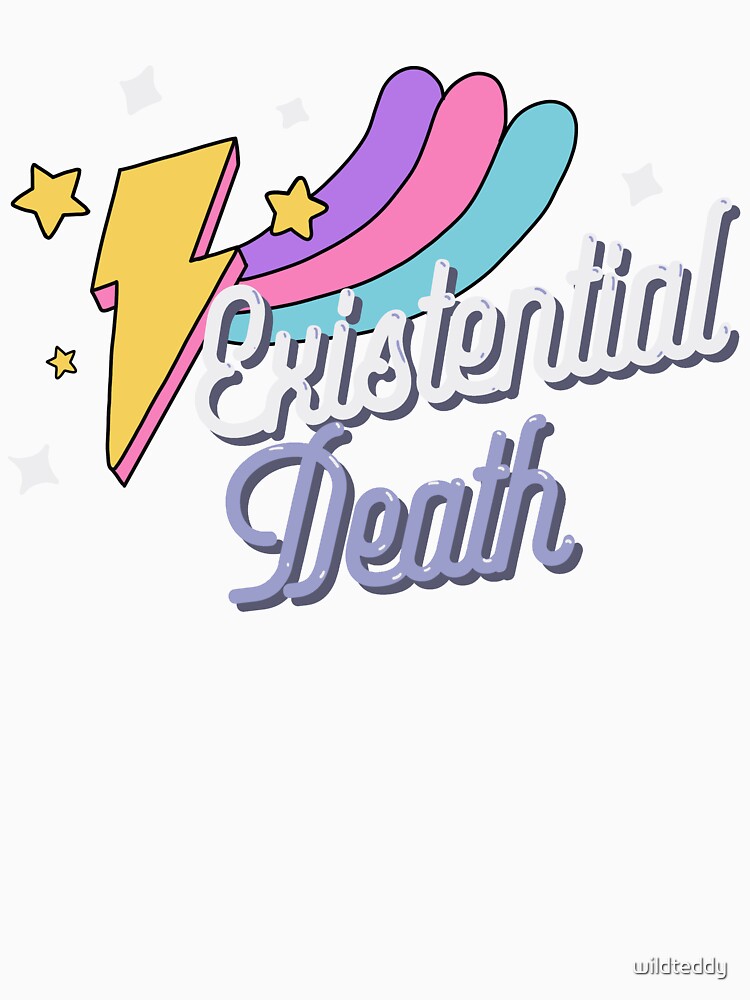 Existential Death by wildteddy Unisex , , , Long Sleeve Tee