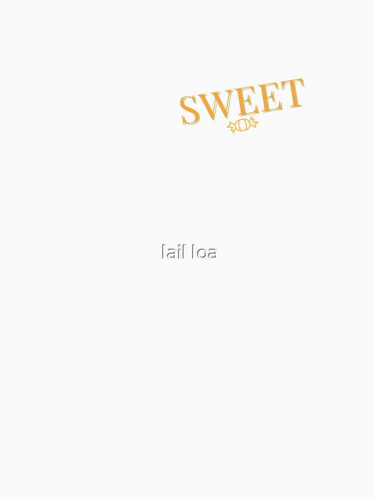 SWEET by Iail Ioa Unisex , , , Long Sleeve Tee