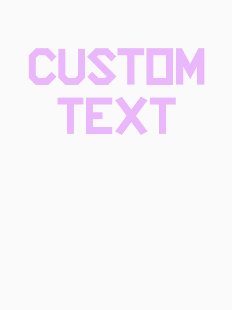 Custom Text by hanahlea Unisex , , , Long Sleeve Tee