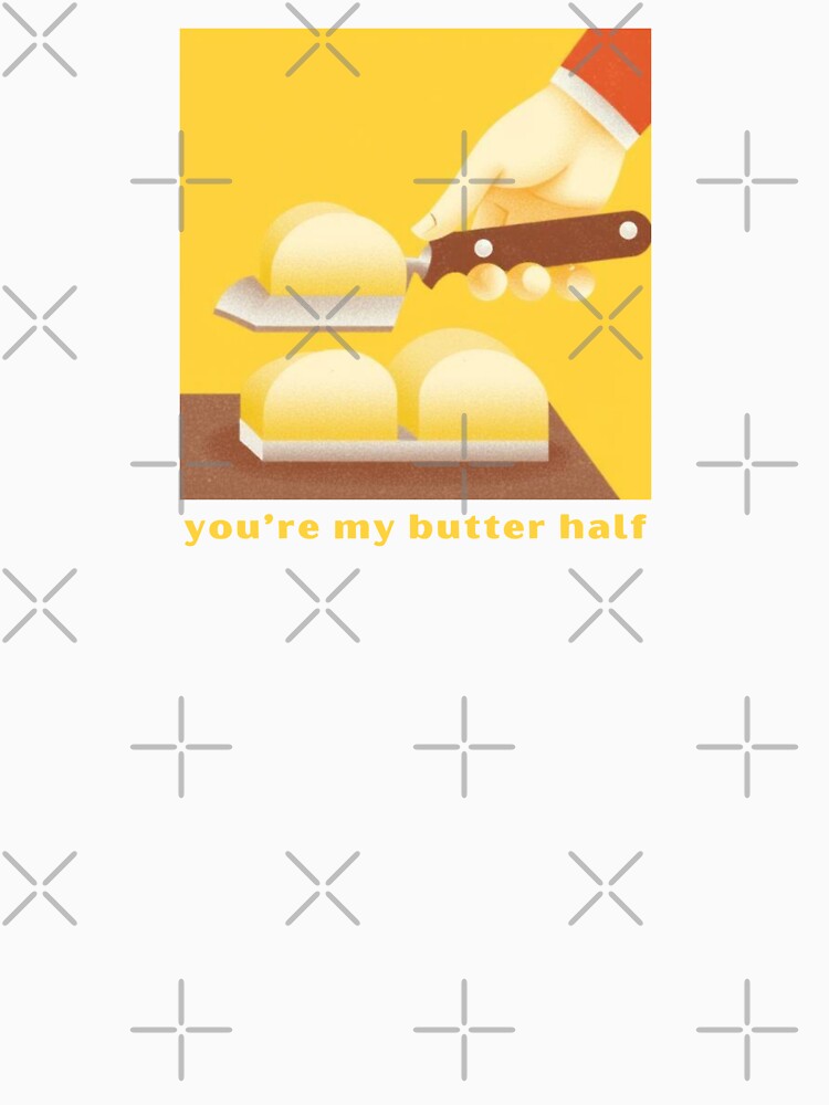 You’re My Butter Half - Cute Pun | TeeHee Puns Funny Design by TeeHee Puns Unisex , , , Long Sleeve Tee