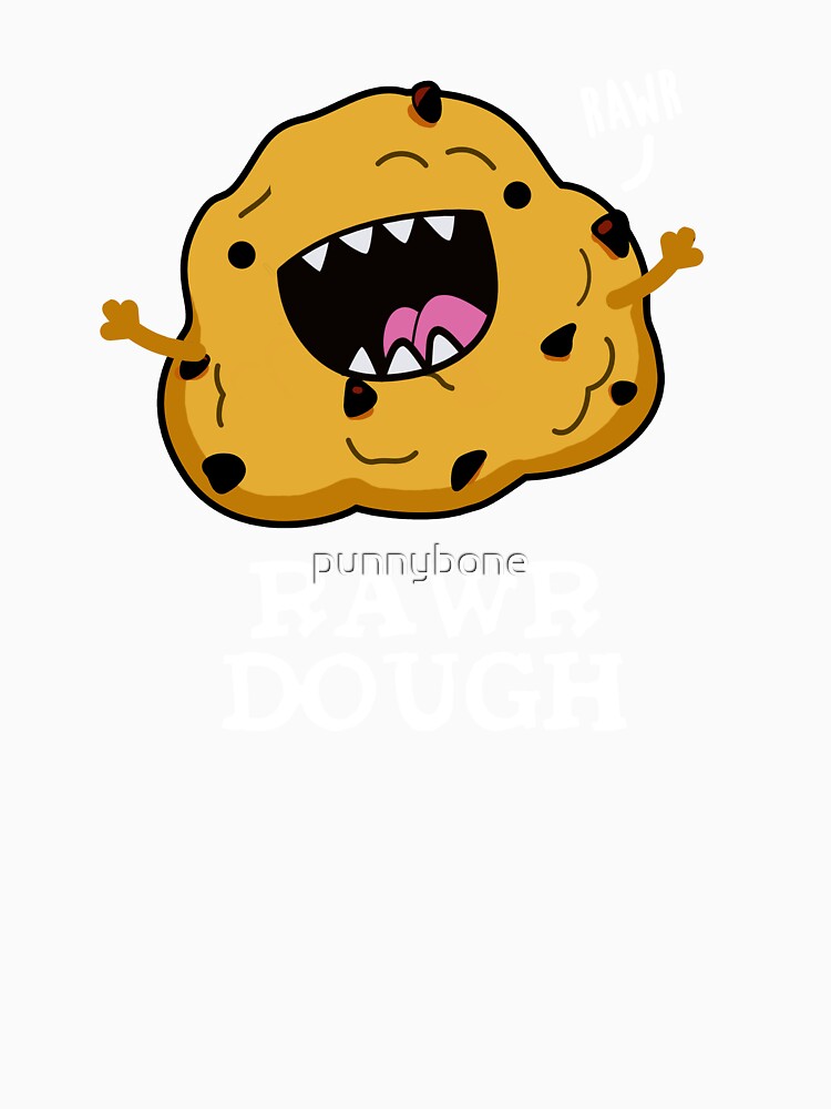 Rawr Dough Funny Raw Dough Food Pun (Dark BG) by punnybone Unisex , , , Long Sleeve Tee