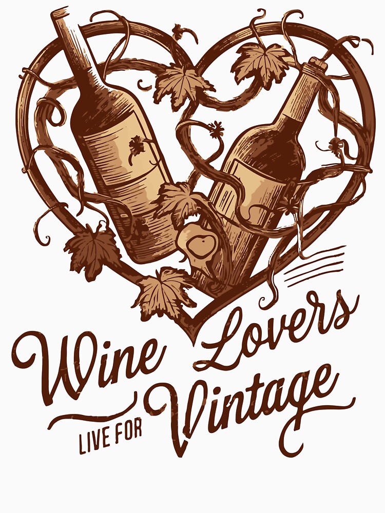 Wine Lovers Live For Vintage by WineandWear Unisex , , , Long Sleeve Tee