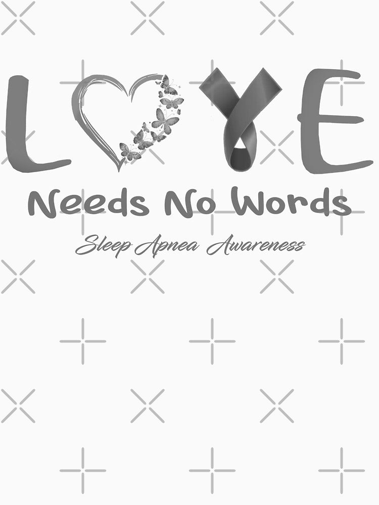 Sleep Apnea Awareness - Love Needs No Words - Support Sleep Apnea Gifts by Aaron309 Unisex , , , Long Sleeve Tee