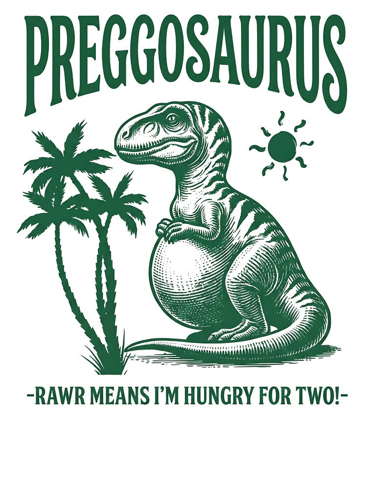 Preggosaurus Rawr Means I'm Hungry For Two Funny Pregnancy Art by VGAfanatic Unisex , , , Long Sleeve Tee