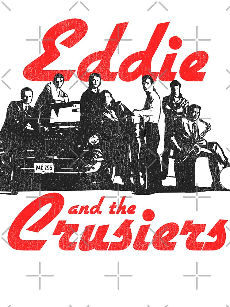 Eddie and the Cruisers by ourkid