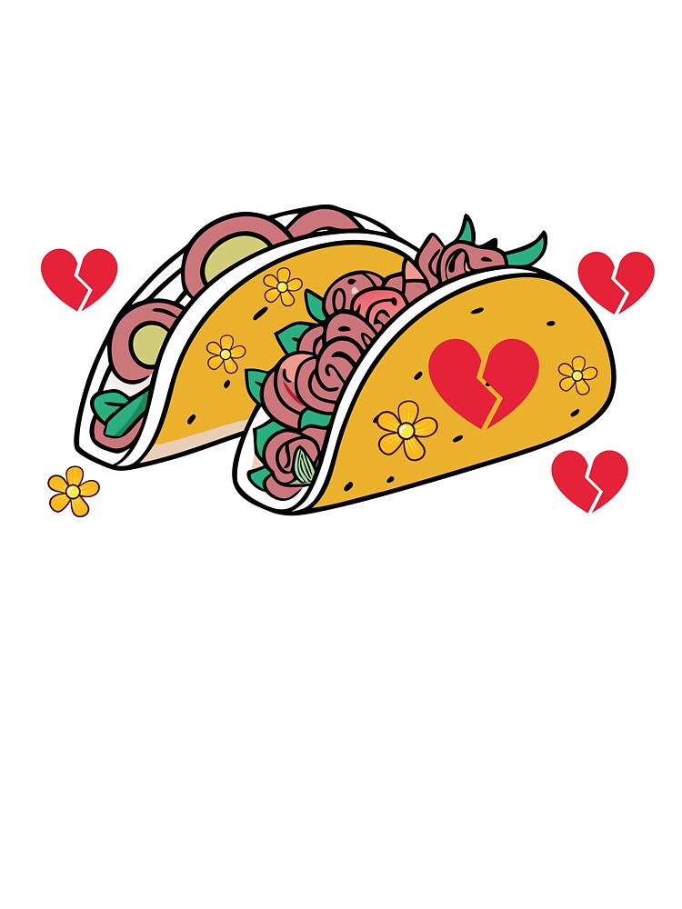 Tacos Never Broke My Heart Shirt Hoodie | Funny Taco Lover Mexican Food Gift Taco Humor by Eagle Eye Apparel