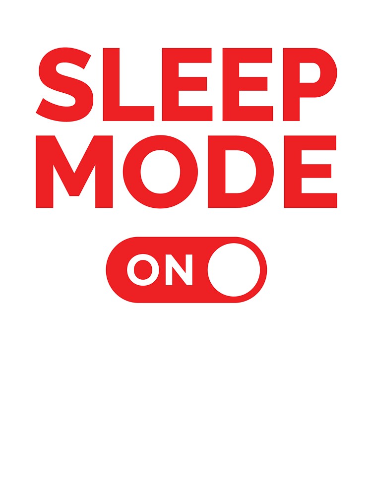 Sleep Mode On by freshLayer