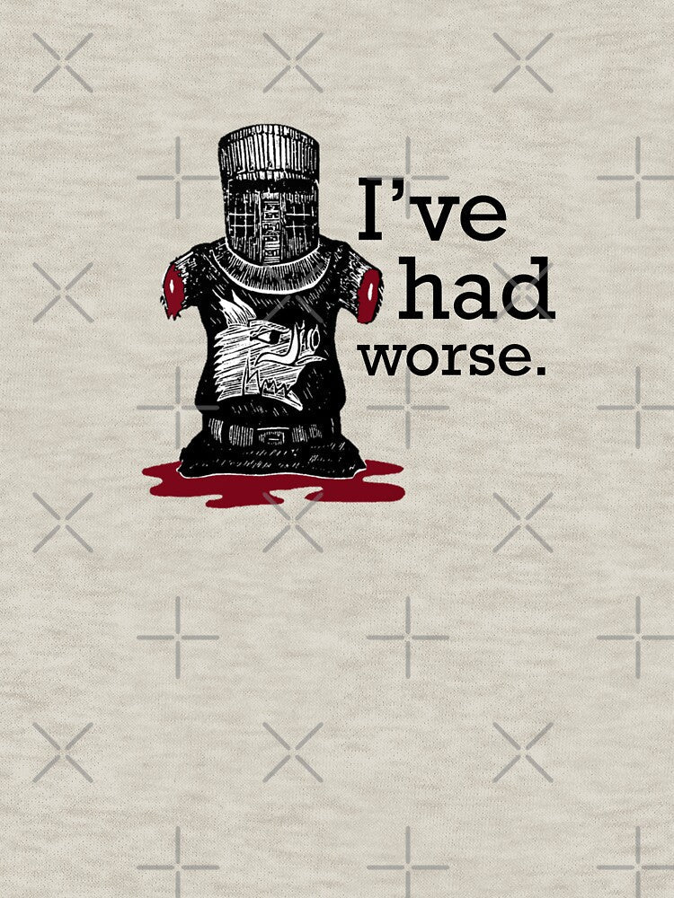 I've Had Worse by Faceman96 Unisex , , , Long Sleeve Tee