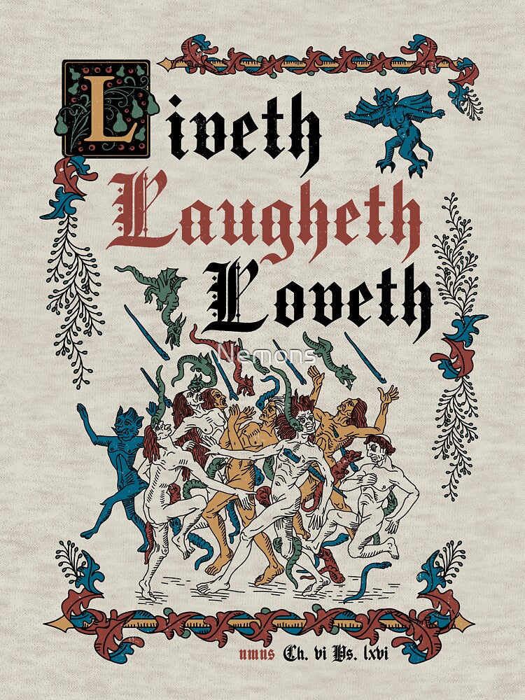 Live Laugh Love Medieval Style - funny retro vintage English history by Nemons Unisex , , , Long Sleeve Tee