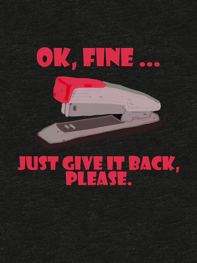 Staples Ok Fine ... by BaileyLoveArt Unisex , , , Long Sleeve Tee