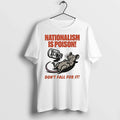 Rat Nationalism Is Poison Dont Fall For It 0 Tshirts Sweater Unisex , , , Long Sleeve Tee