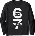 Funny Six Seven 67 Meme Design Long Sleeve T-Shirt