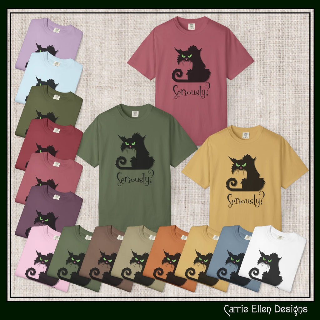 Seriously Sarcastic Black Cat Attitude Comfort Colors Short Sleeve T-Shirt