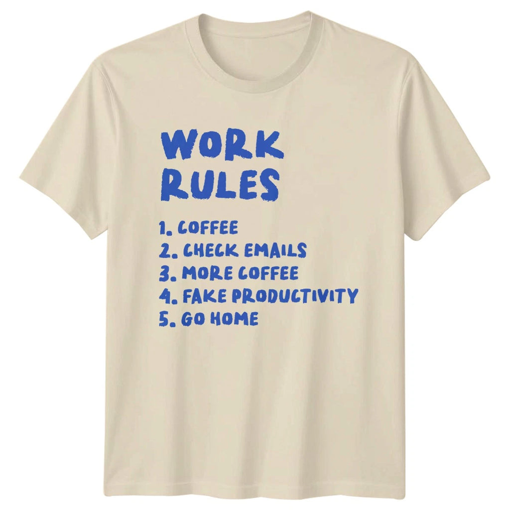 Work Rules 1 Coffee 2 T-Shirt Coffee Humor Office Life Birthday Gift For Him
