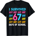 I Survived 67 Days of School Funny Meme Teen Teacher Unisex T-Shirt
