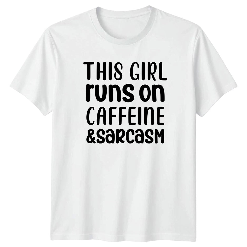 This Girl Runs On Caffeine Womens T-Shirt Sarcasm Quote Humor Birthday
