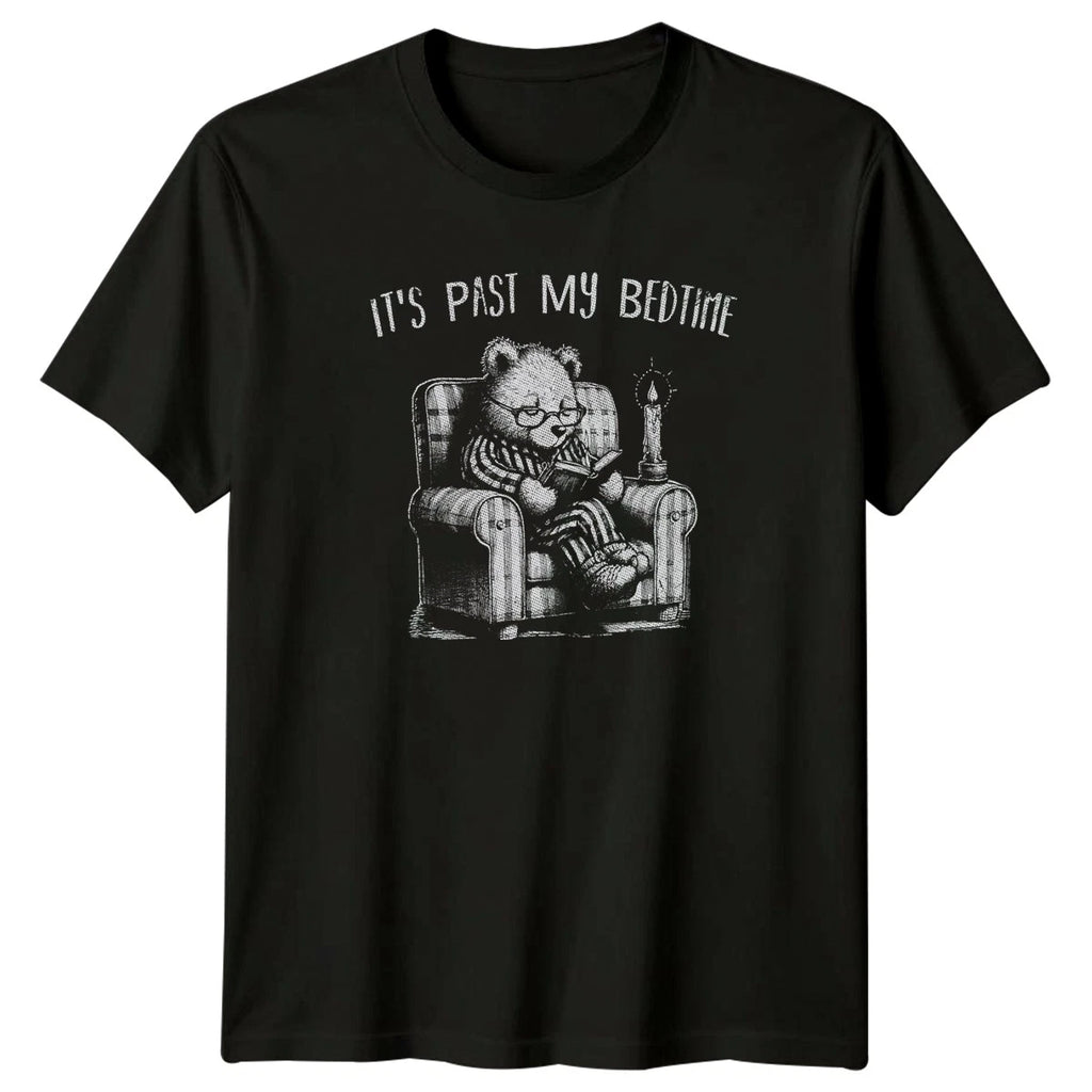 ITS PAST MY BEDTIME T-Shirt Cozy Reading Sleep Humor