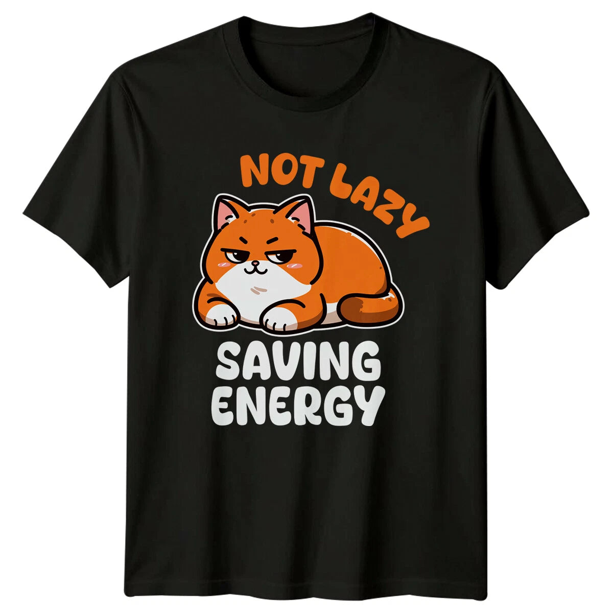 Not Lazy Saving Energy Funny Cat Nap Lover T-Shirt