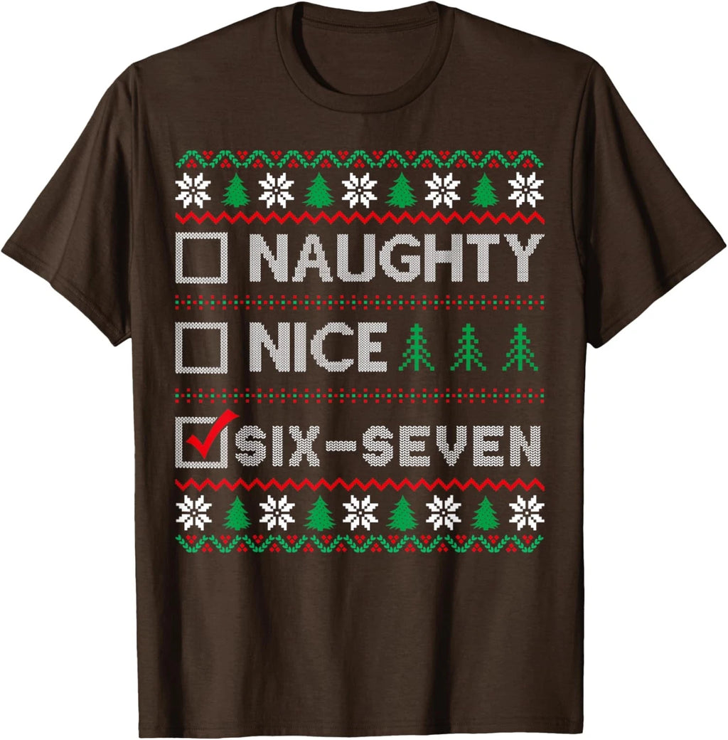 Naughty Nice 6-7 Funny Brainrot Meme Ugly Xmas Unisex T-Shirt