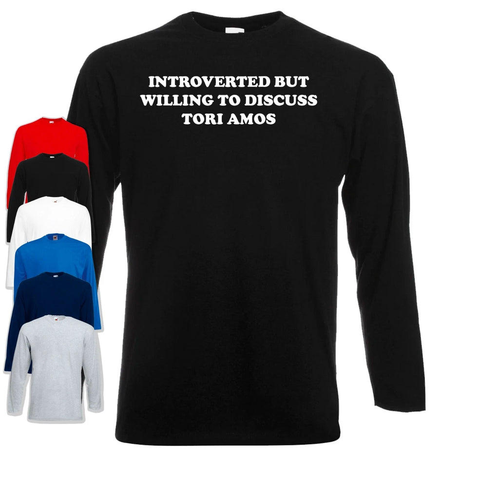 Introverted But Willing To Discuss Tori Amos Long Sleeve T-Shirt