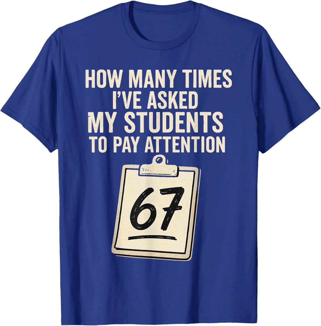 Funny Teachers Students Meme School 67 Meme Unisex T-Shirt