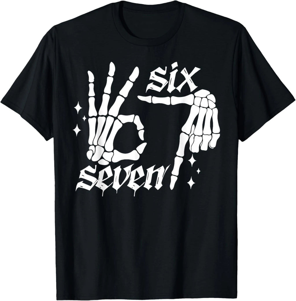 Meme Funny Skeleton Hands Sign 6 7 Let's Get Sendy Unisex T-Shirt