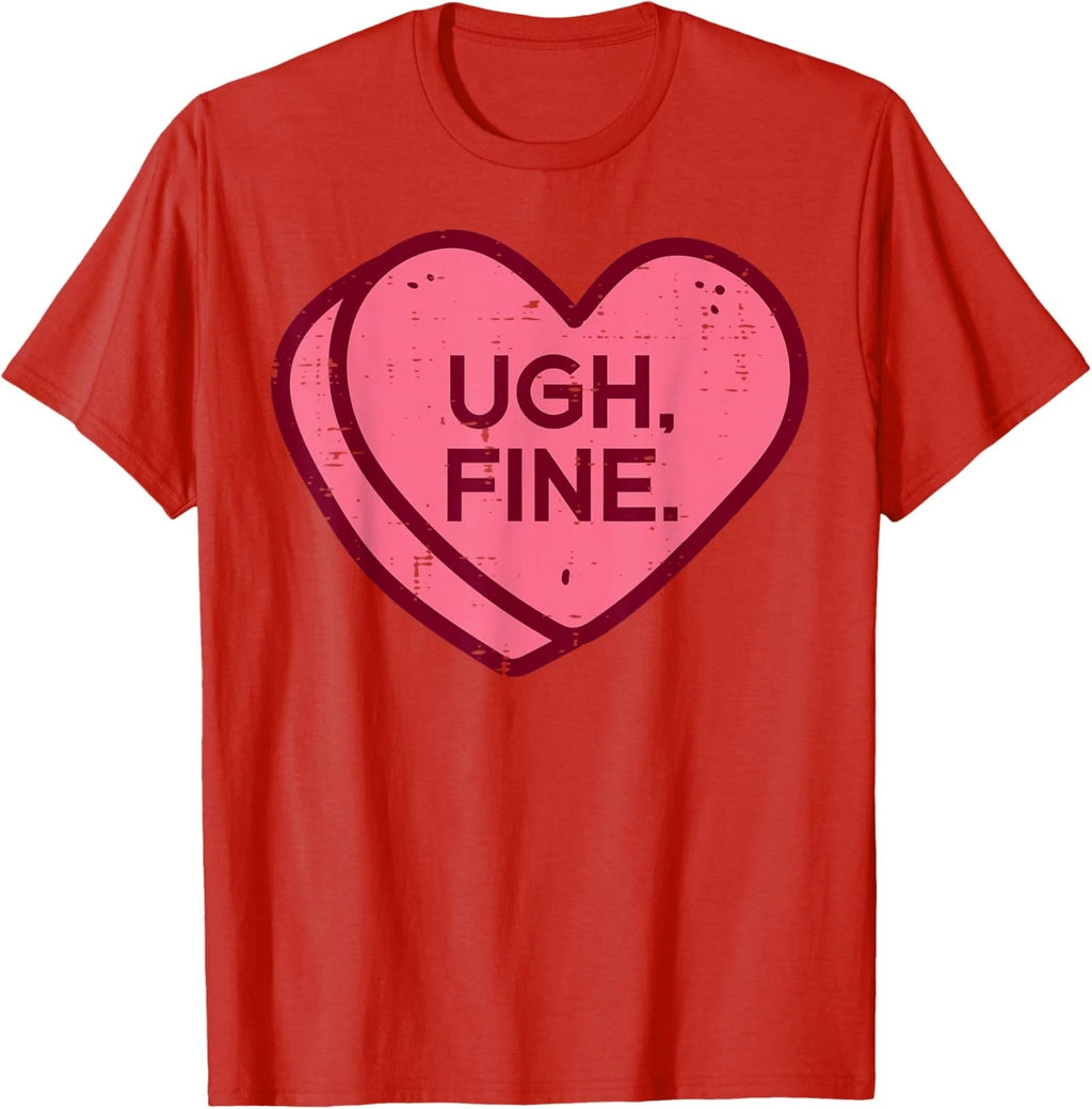Anti Valentines Day - Candy Ugh Fine Heart Funny Meme Unisex T-Shirt