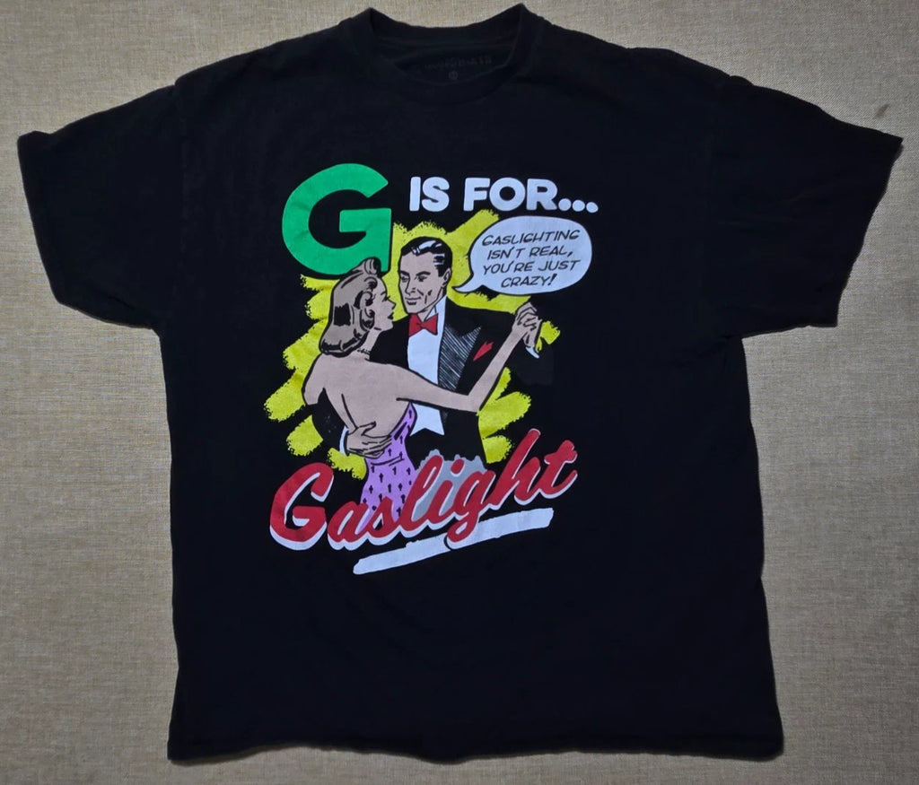 Goodshirts G is for Gaslight T-Shirt Size XL Spencer’s Comic Meme Graphic Tee