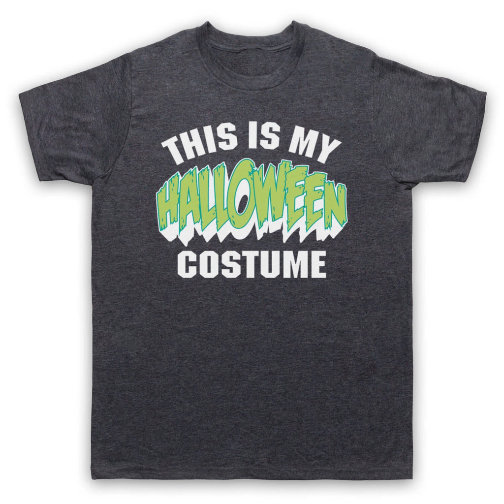 THIS IS MY HALLOWEEN COSTUME HIPSTER RETRO FUNNY LAZY MENS & WOMENS T-SHIRT