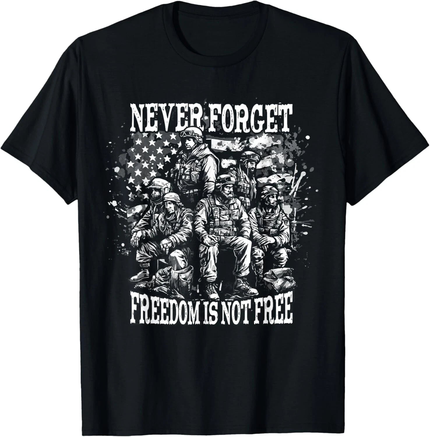 Freedom Is Not Free American Patriotic July 4th Memorial Day Gift Unisex T-Shirt