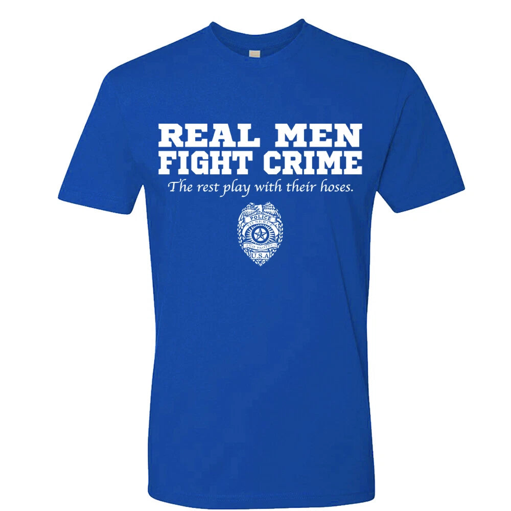 🔥 Real Men Fight Crime T shirt Funny US police officer gift tee thin blue line