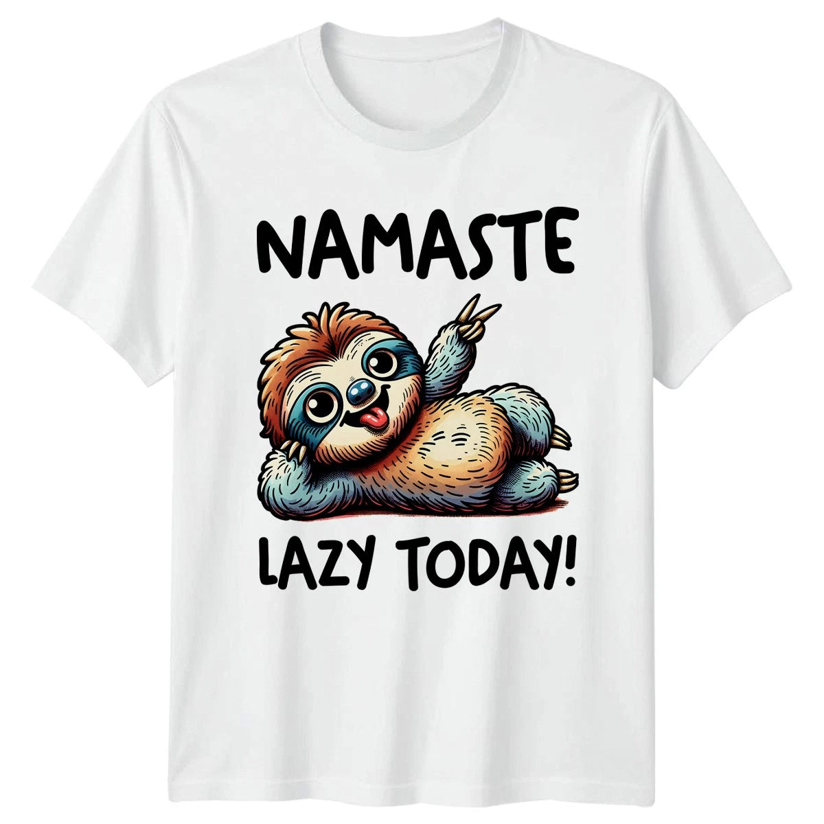 Namaste Lazy Today! T-Shirt Sloth Yoga Animal Humor Birthday Gift