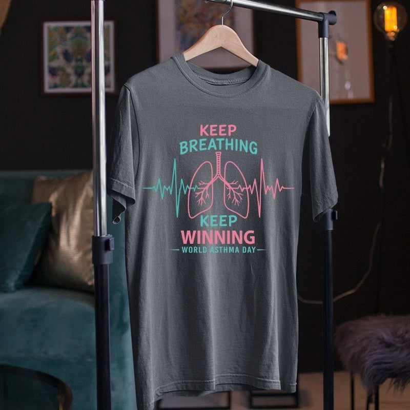 Keep Breathing Keep Winning T-Shirt World Asthma Day Lungs Health Awareness Gift