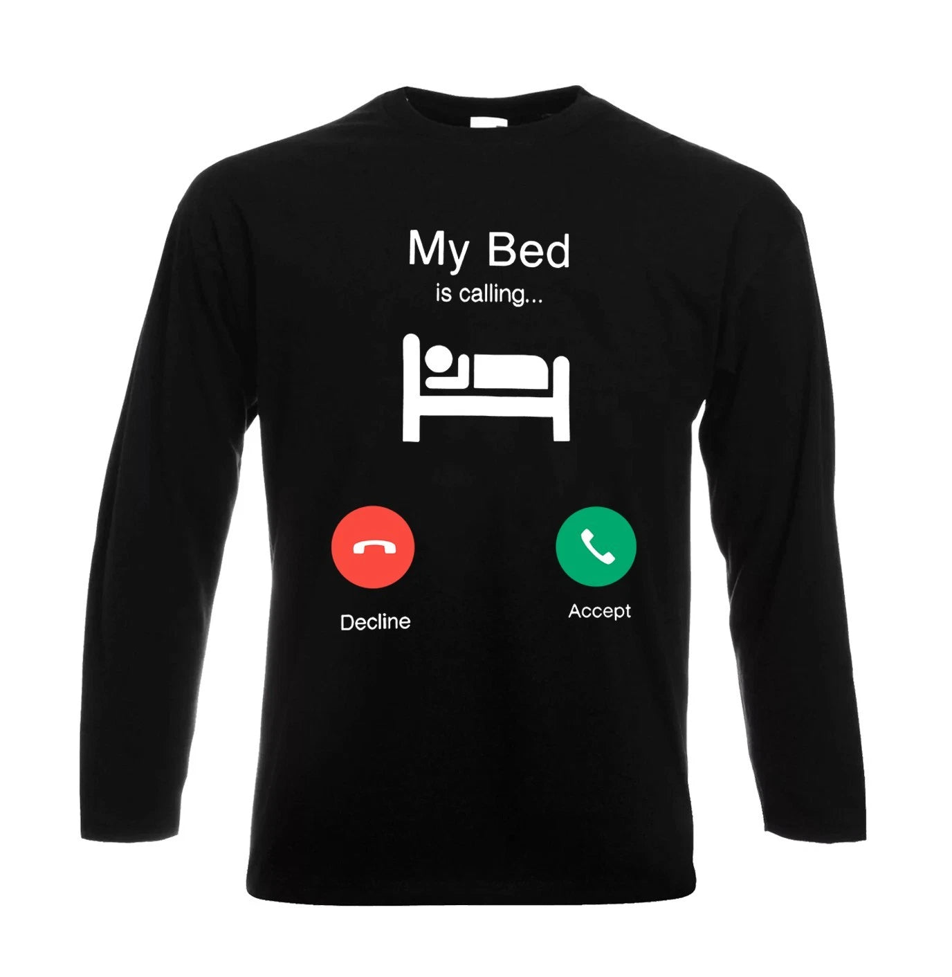 My Bed is Calling Lazy Boy Graphic Funny Mens Longsleeve Joke Party Gift Tee Top