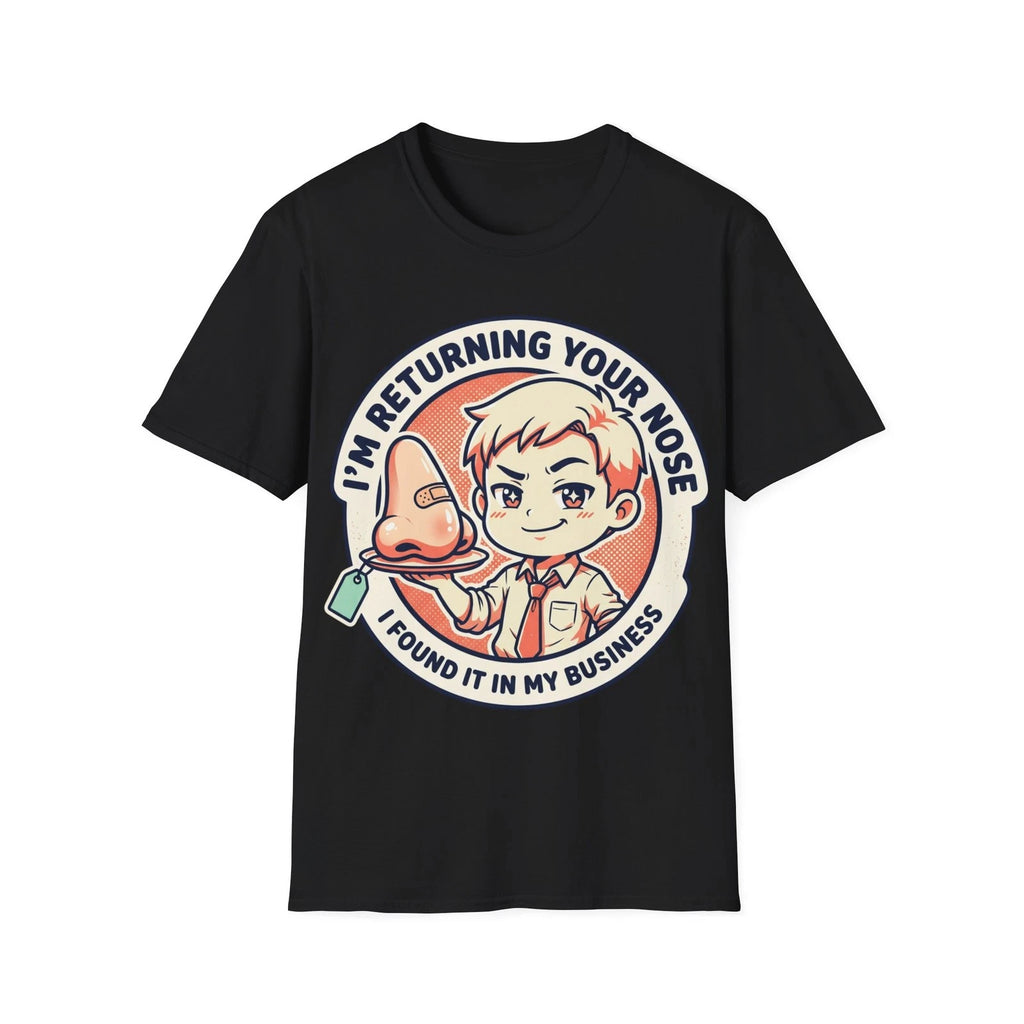 Funny T-Shirt I'm Returning Your Nose | Novelty Cartoon Graphic |Humorous Design