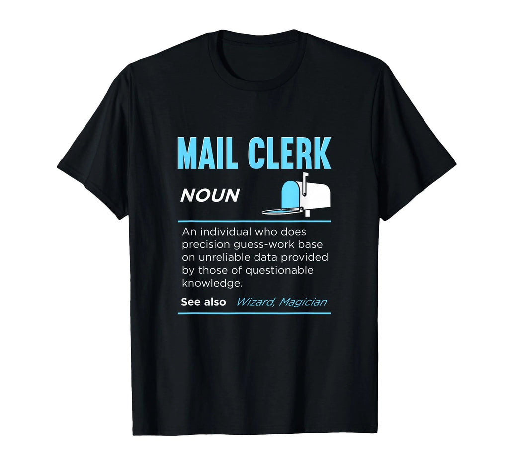 Post Office Job Funny Mail Clerk Definition Postal Worker T-Shirt