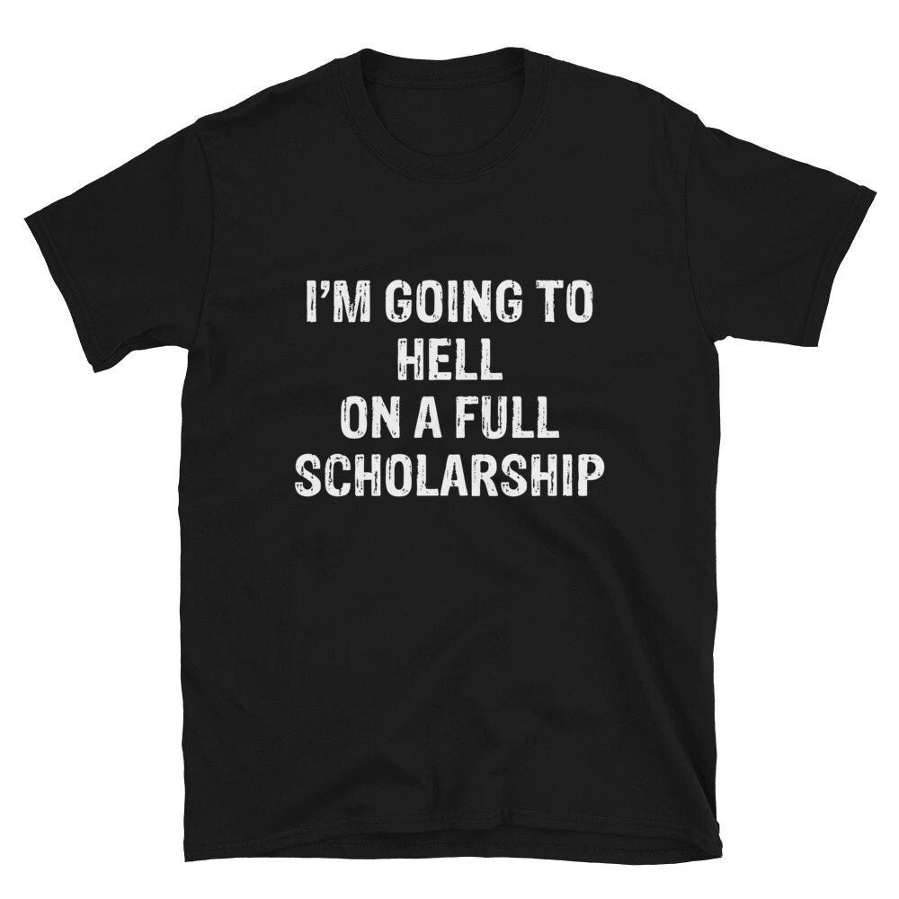 I Graphic Novelty Humor 'M GOING TO HELL T-Shirt
