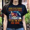 Humorous grumpy cat coffee lover T-Shirt cat meme Unisex tee Black Navy Dark Hea