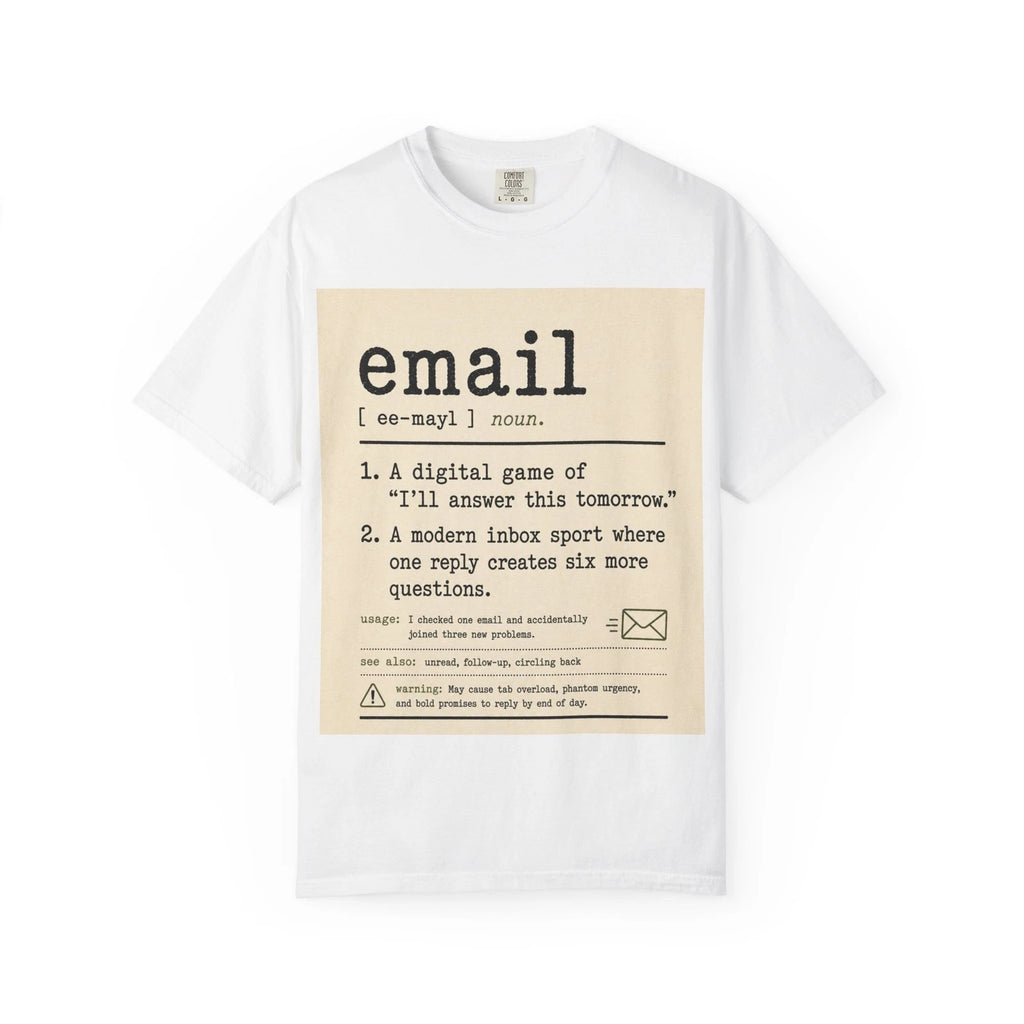 Funny Email Definition Shirt | Office Humor Dictionary Coworker Gift