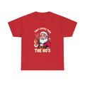 Santa Claus First Coffee Then The Ho's Tee, Christmas Shirt, Funny Holiday Top
