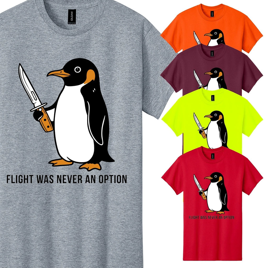 Funny Penguin With Knife Men's T-Shirt Flight Was Never Option Meme Graphic Tee