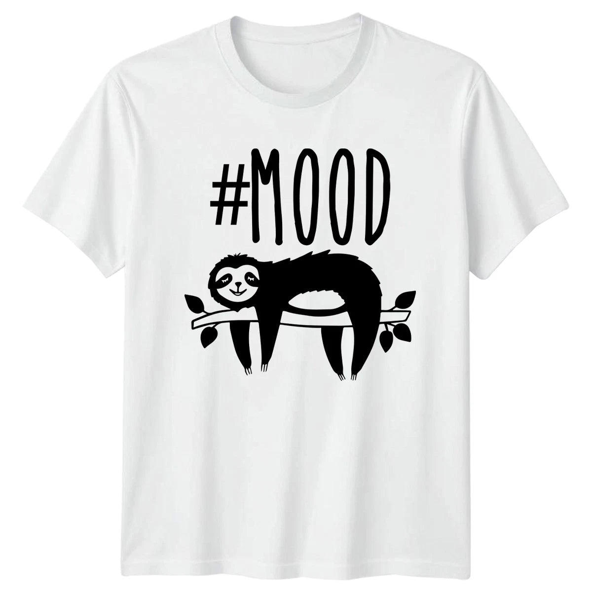 #Mood T-Shirt Sloth Lover Animal Lazy Lifestyle Birthday Gift For Him And Her