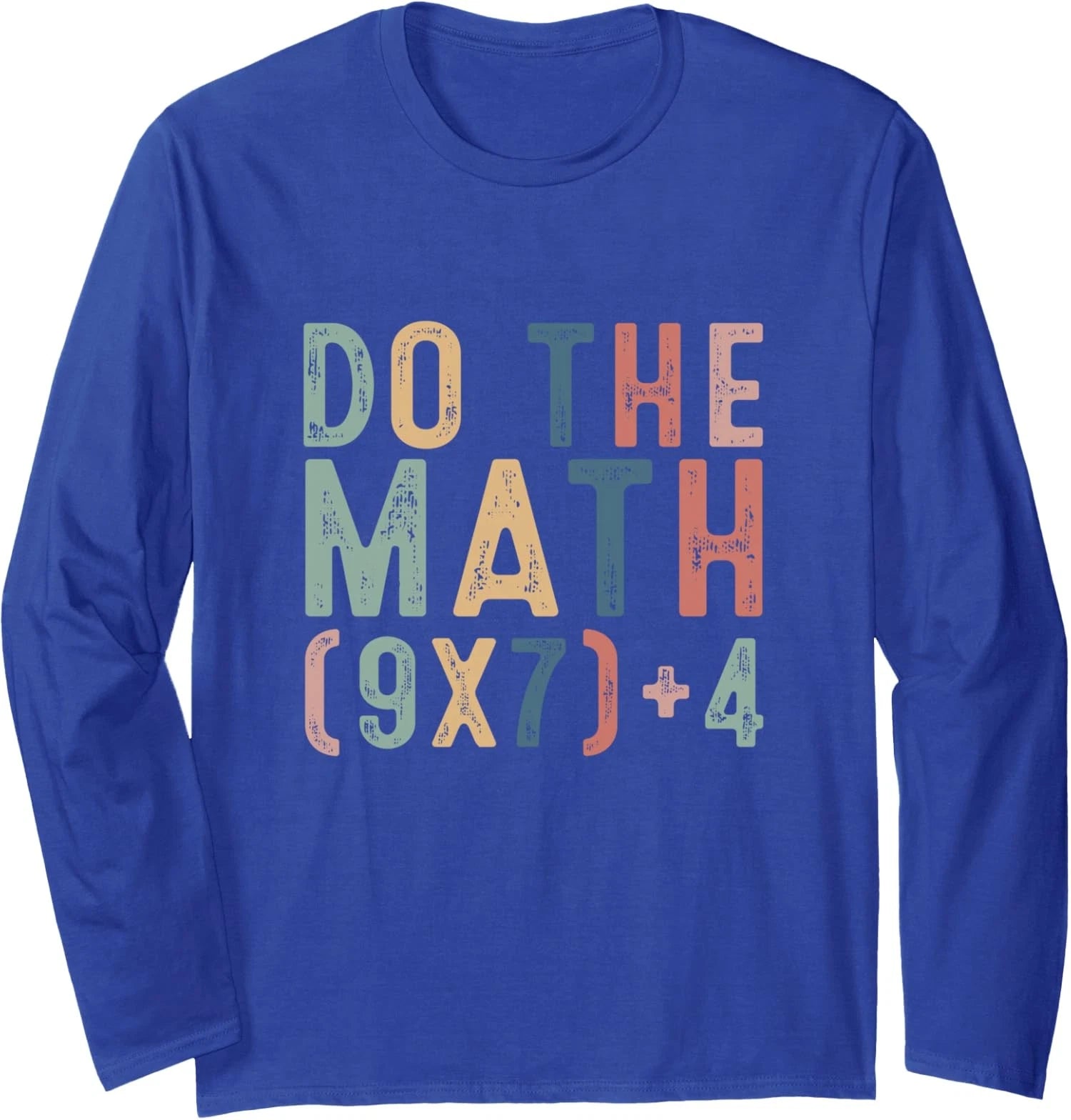 Do The Math 67 Meme Funny Six Seven Teacher Long Sleeve T-Shirt